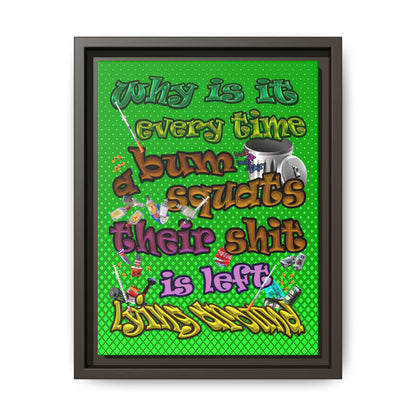 the bum's shit - framed canvas art (logo green)