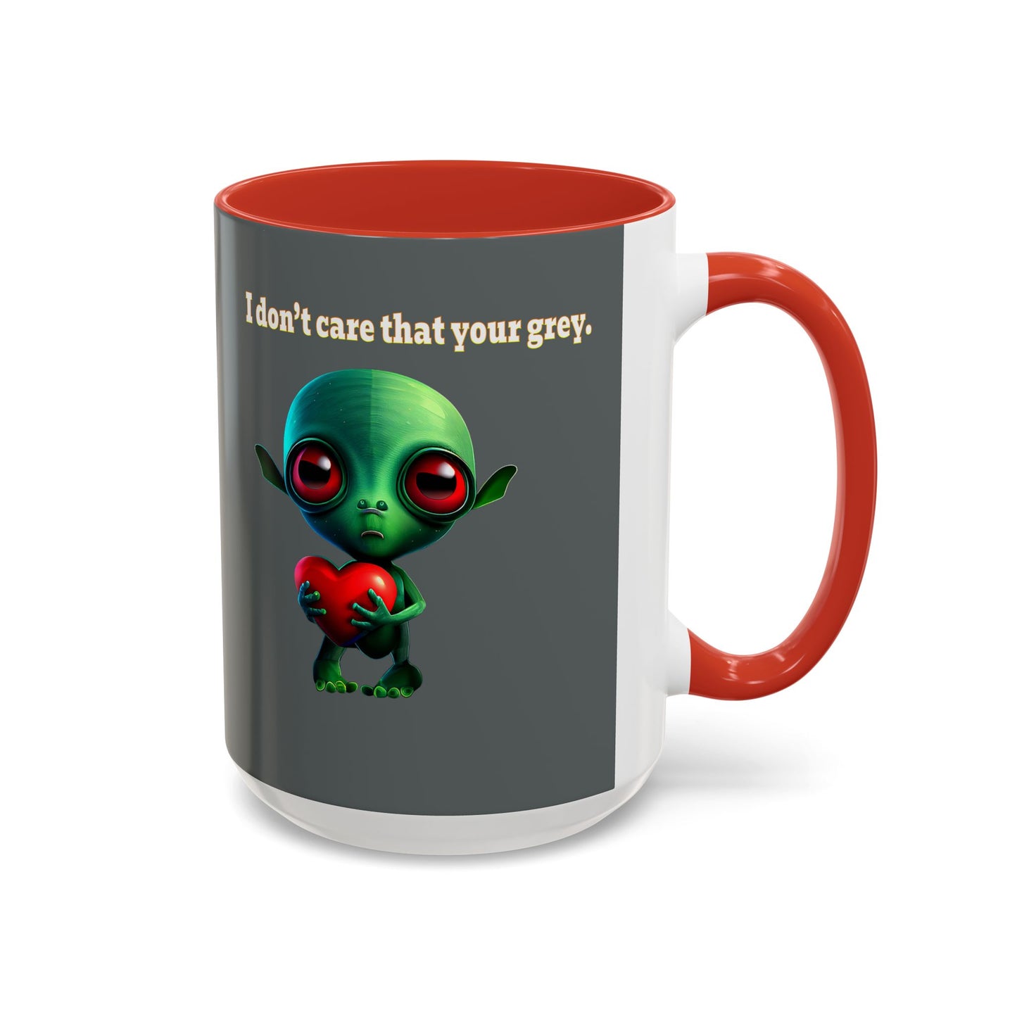 I don't care that your grey - Accent Mug (dark grey)