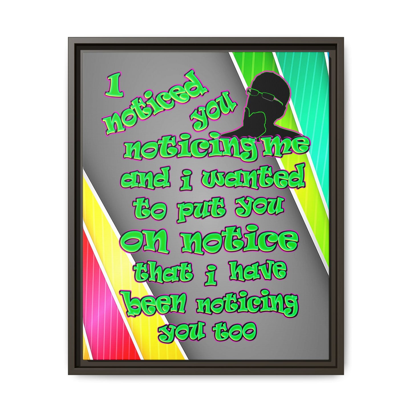noticed you noticing - framed canvas art (rainbow split)