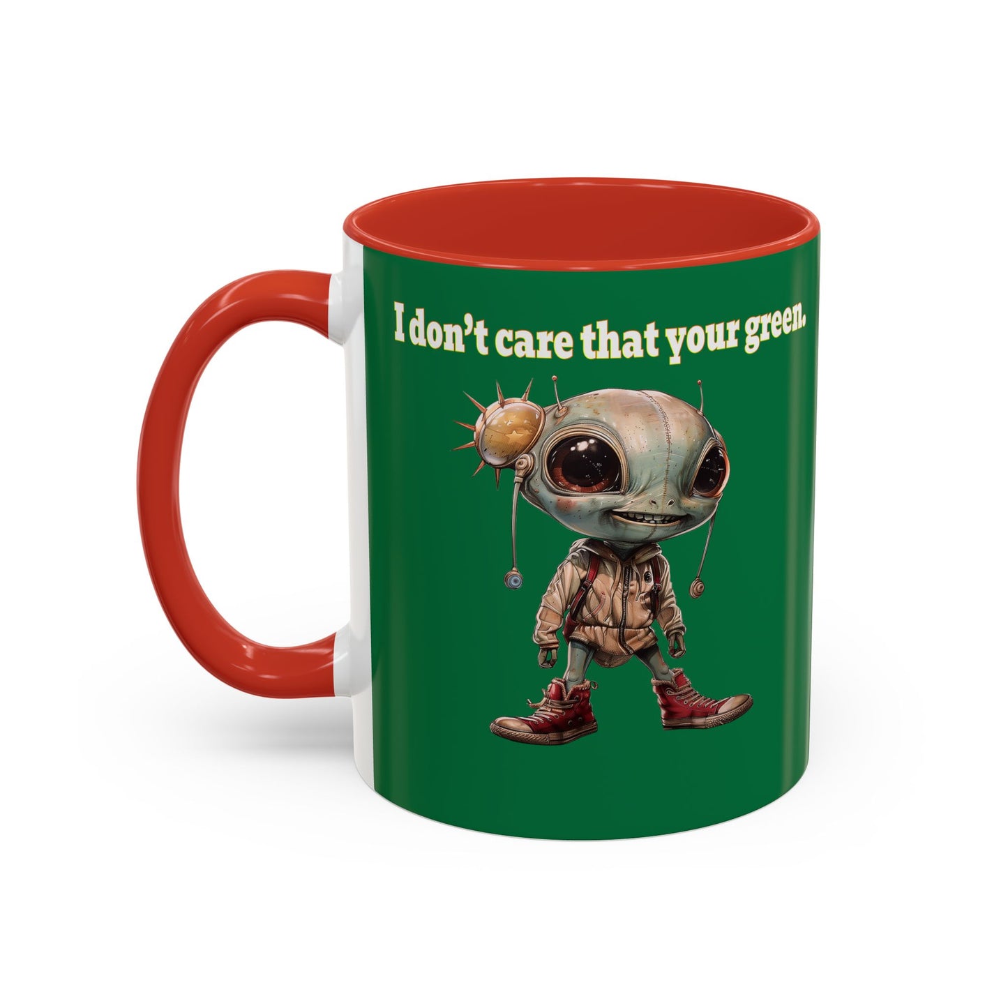 I don't care that your grey - Accent Mug (dark green)