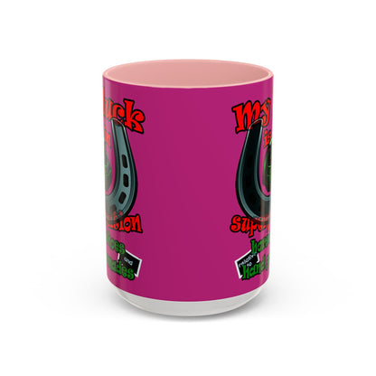 my luck - Accent Mug (pink)