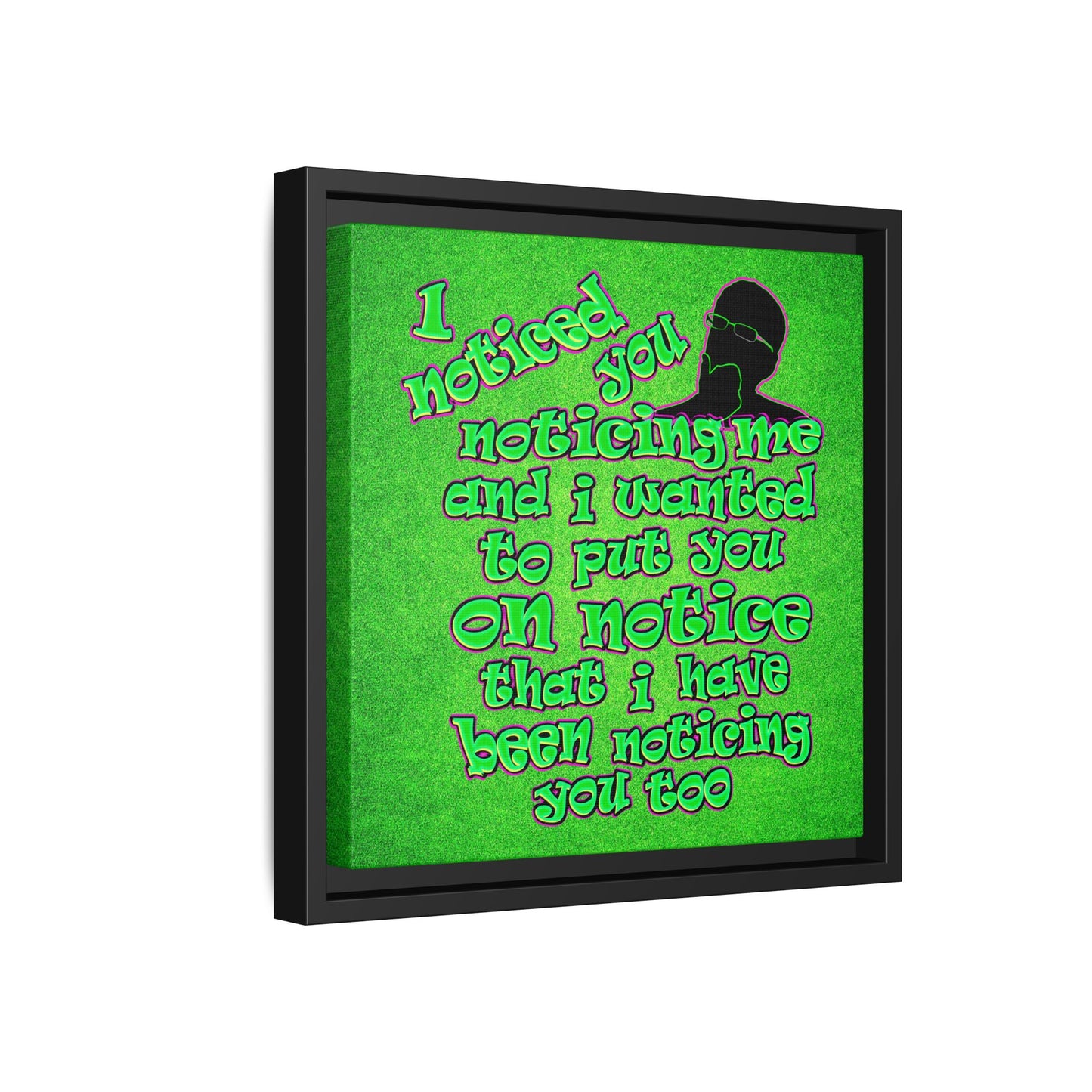 noticed you noticing - framed canvas art (green turf)