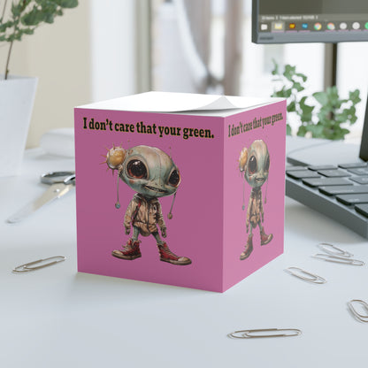 I don't care that your green - note cube (light pink)