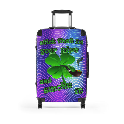stick that in your pipe and smoke it - Suitcase (purple wave)