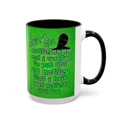 noticed you noticing - Accent Mug (green turf)