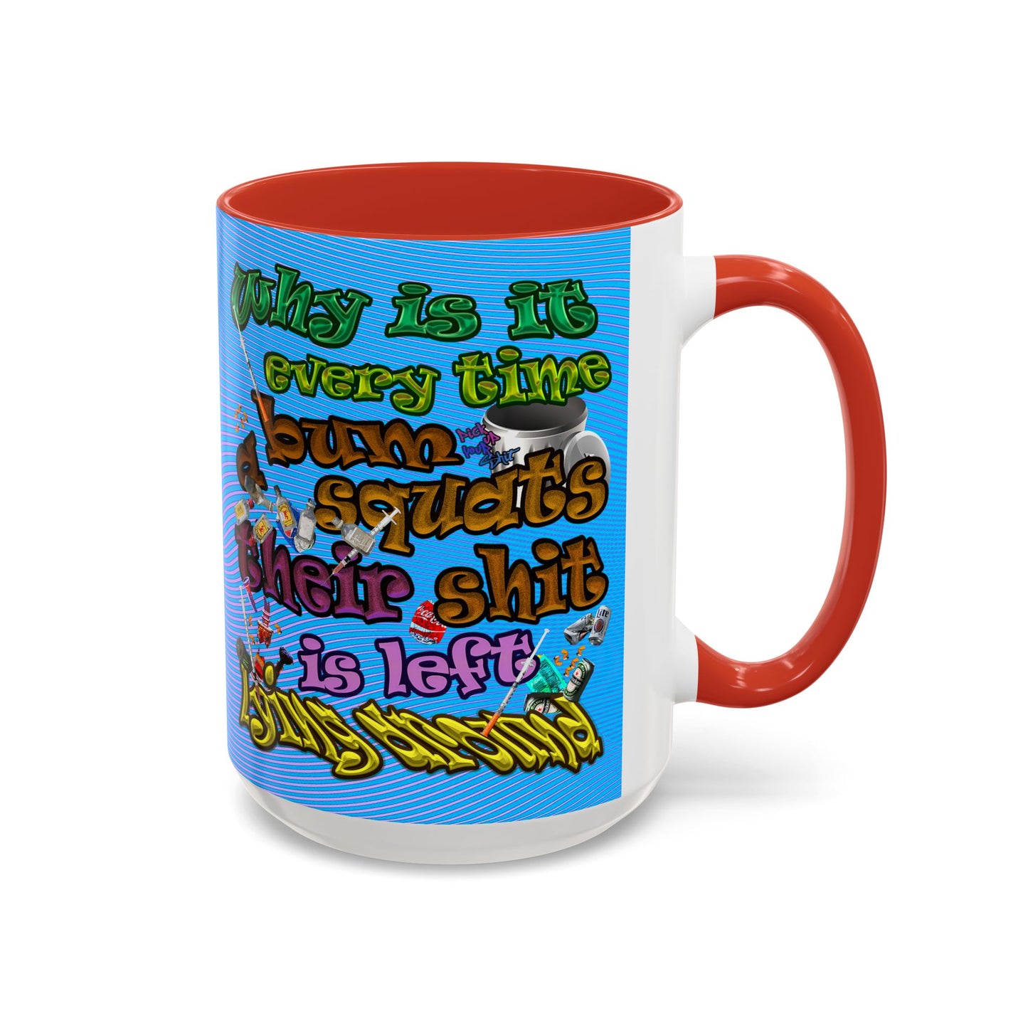 the bum's shit - Accent Mug (light blue-purple wave)