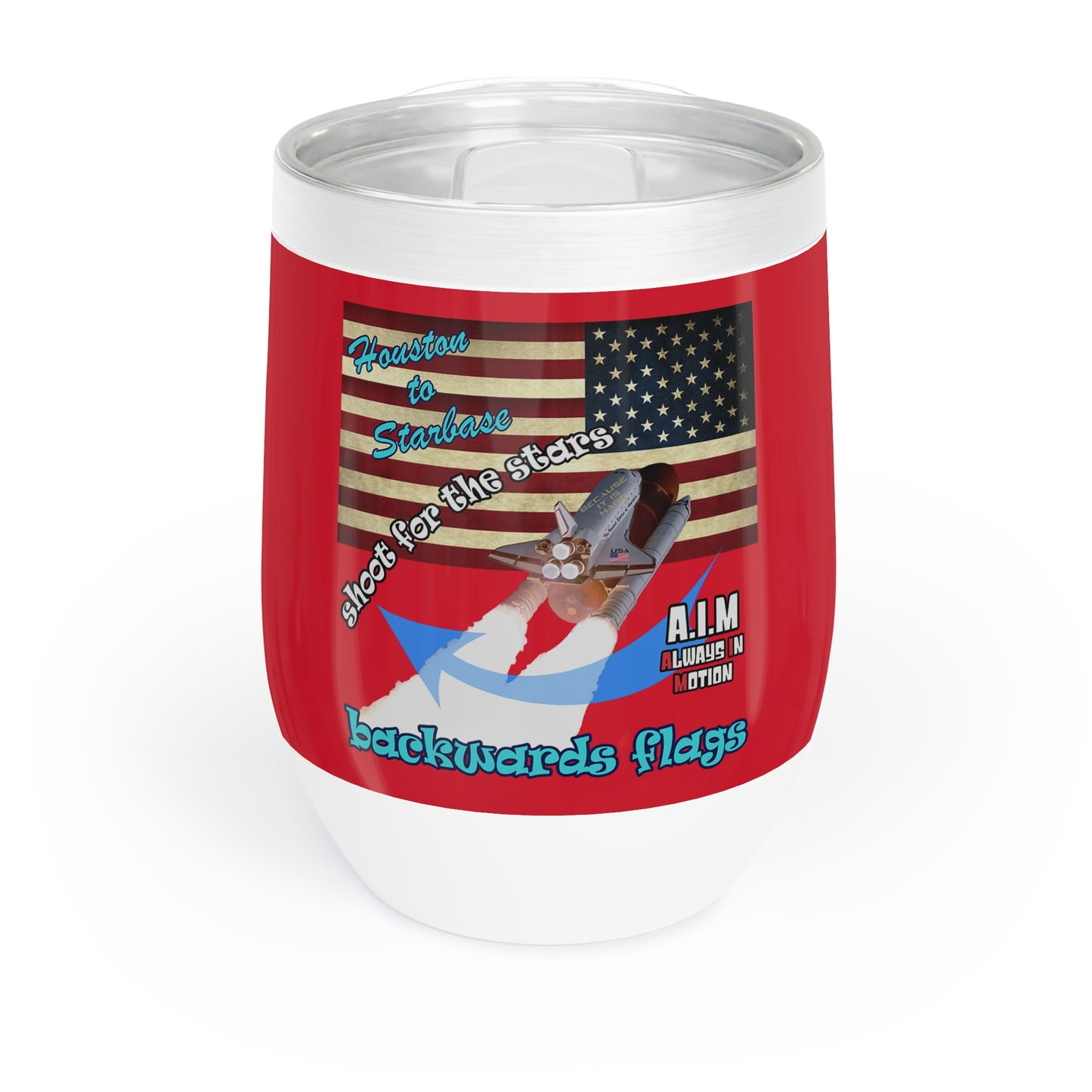 shoot for the stars - Chill Wine Tumbler (dark red)