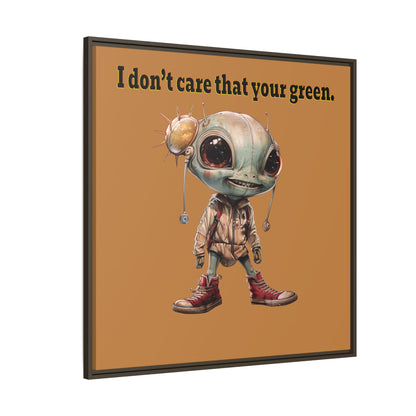 I don't care that your green - framed canvas art (light brown)