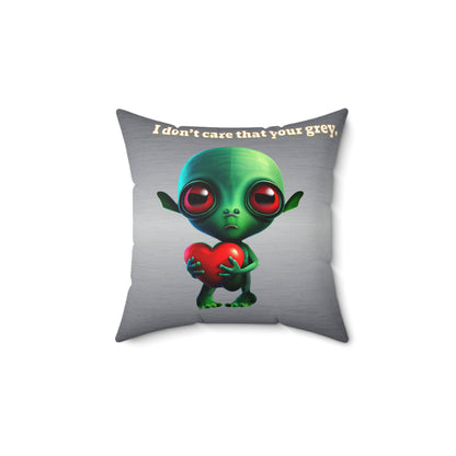 I don't care that your grey - Faux Suede Square Pillow - (brushed nickel)