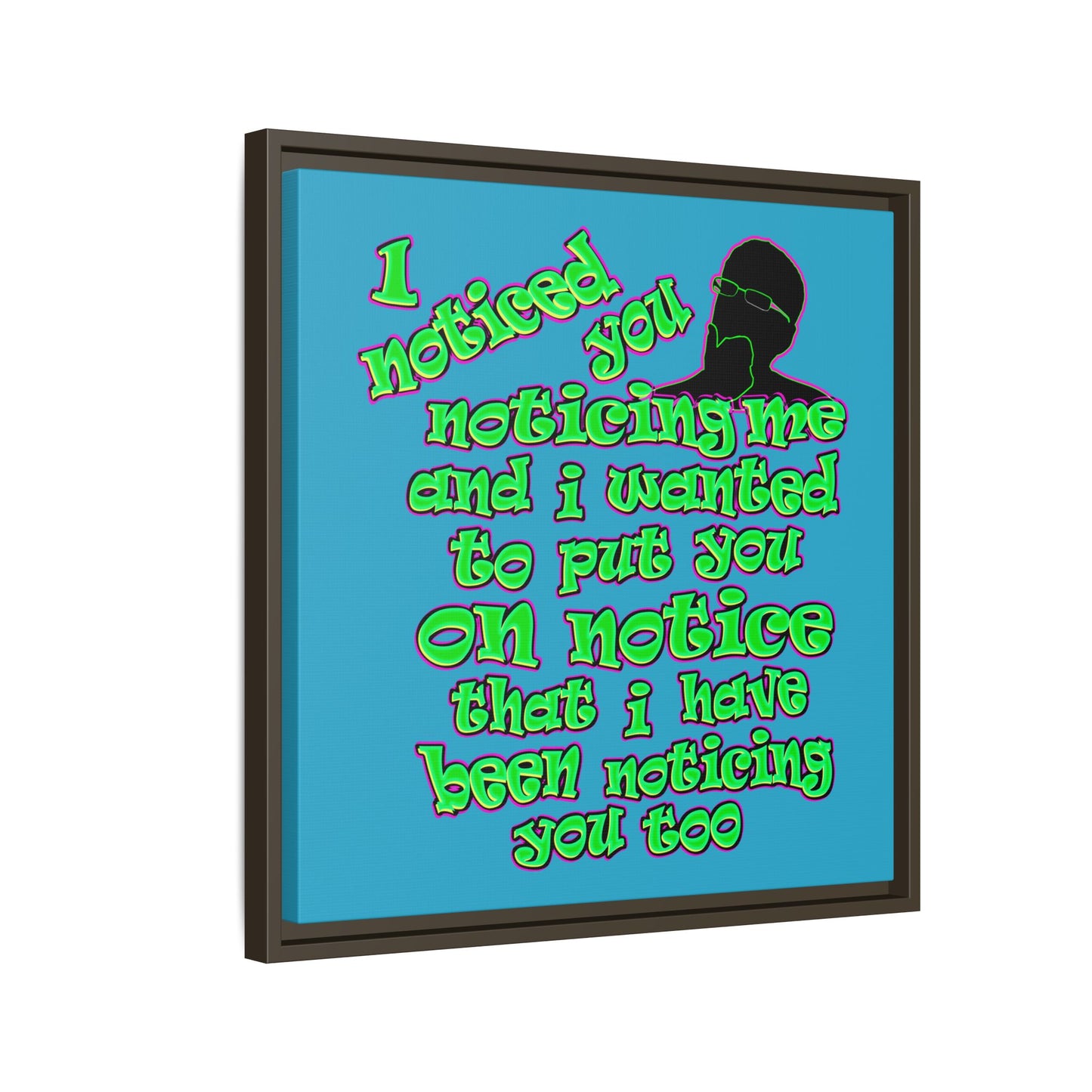 noticed you noticing - framed canvas art (turquoise)