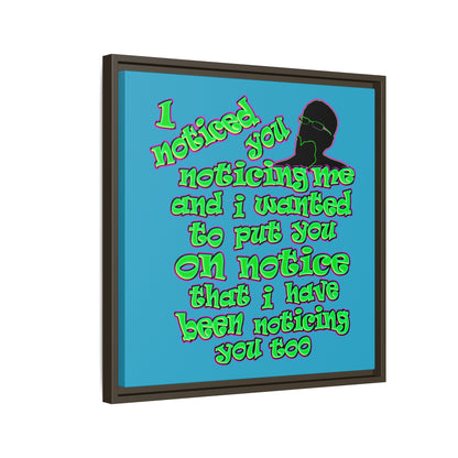 noticed you noticing - framed canvas art (turquoise)