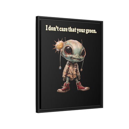 I don't care that your green - framed canvas art (black)
