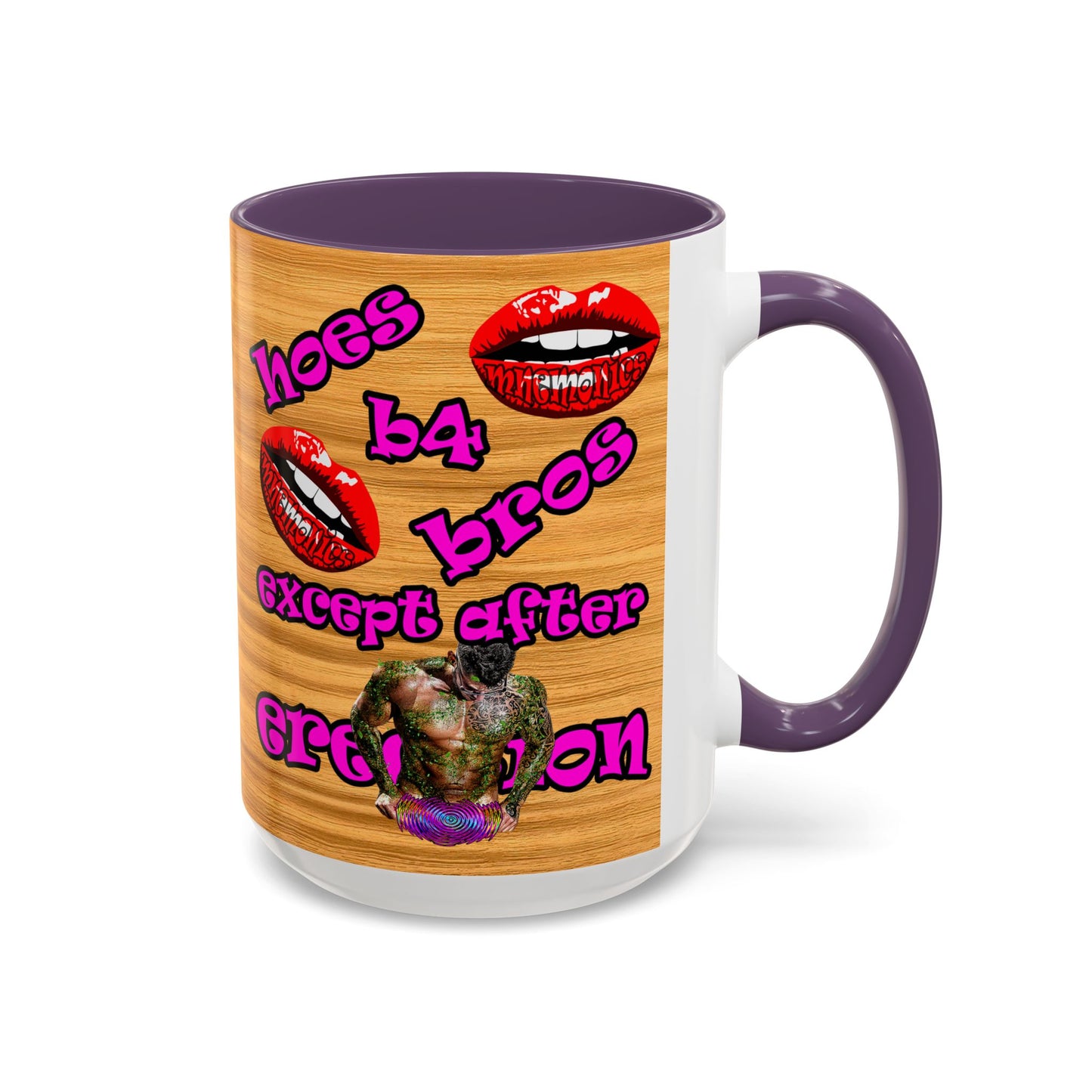 hoes b4 bros - Accent Mug (butterscotch wood finish)