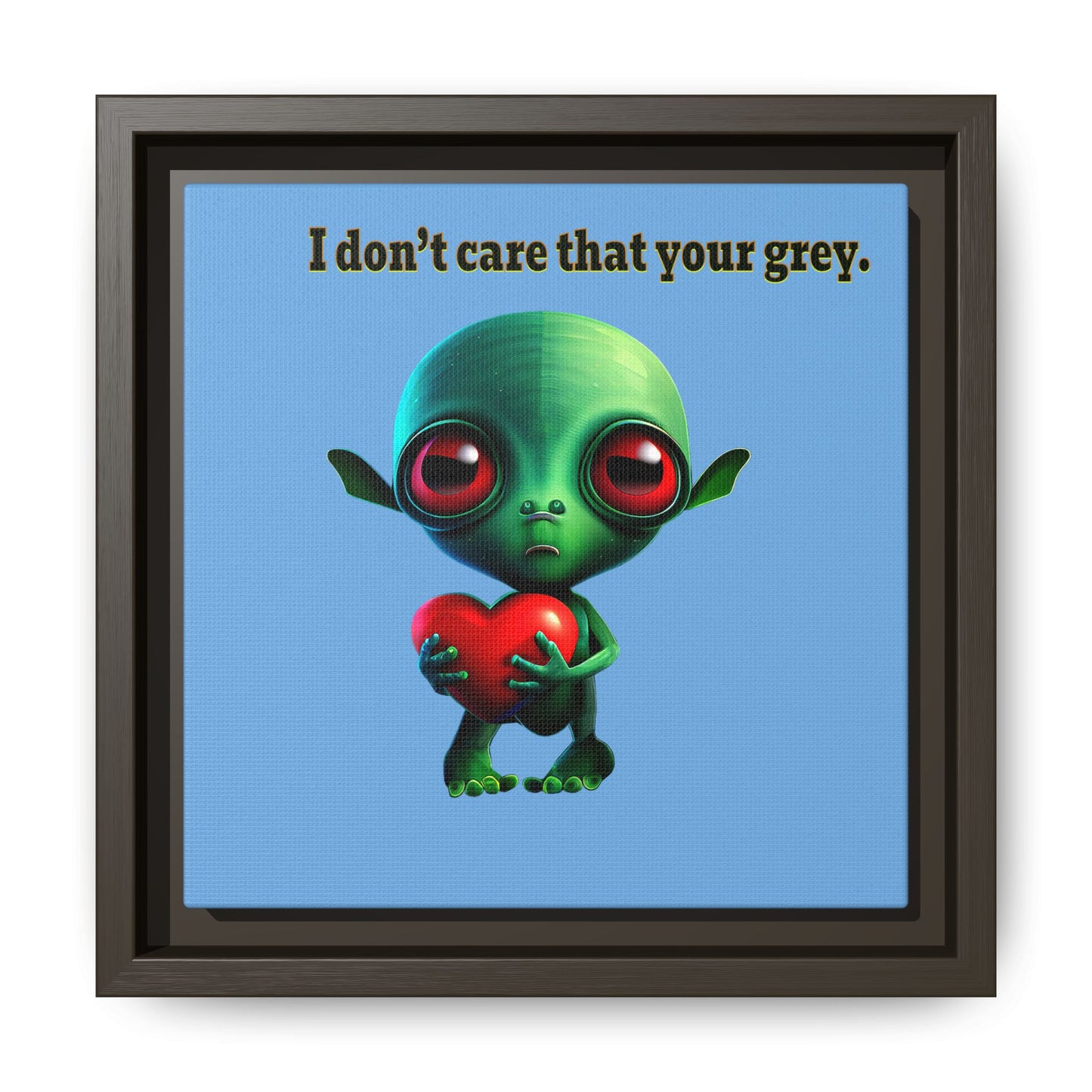 I don't care that your grey - framed canvas art (light blue)