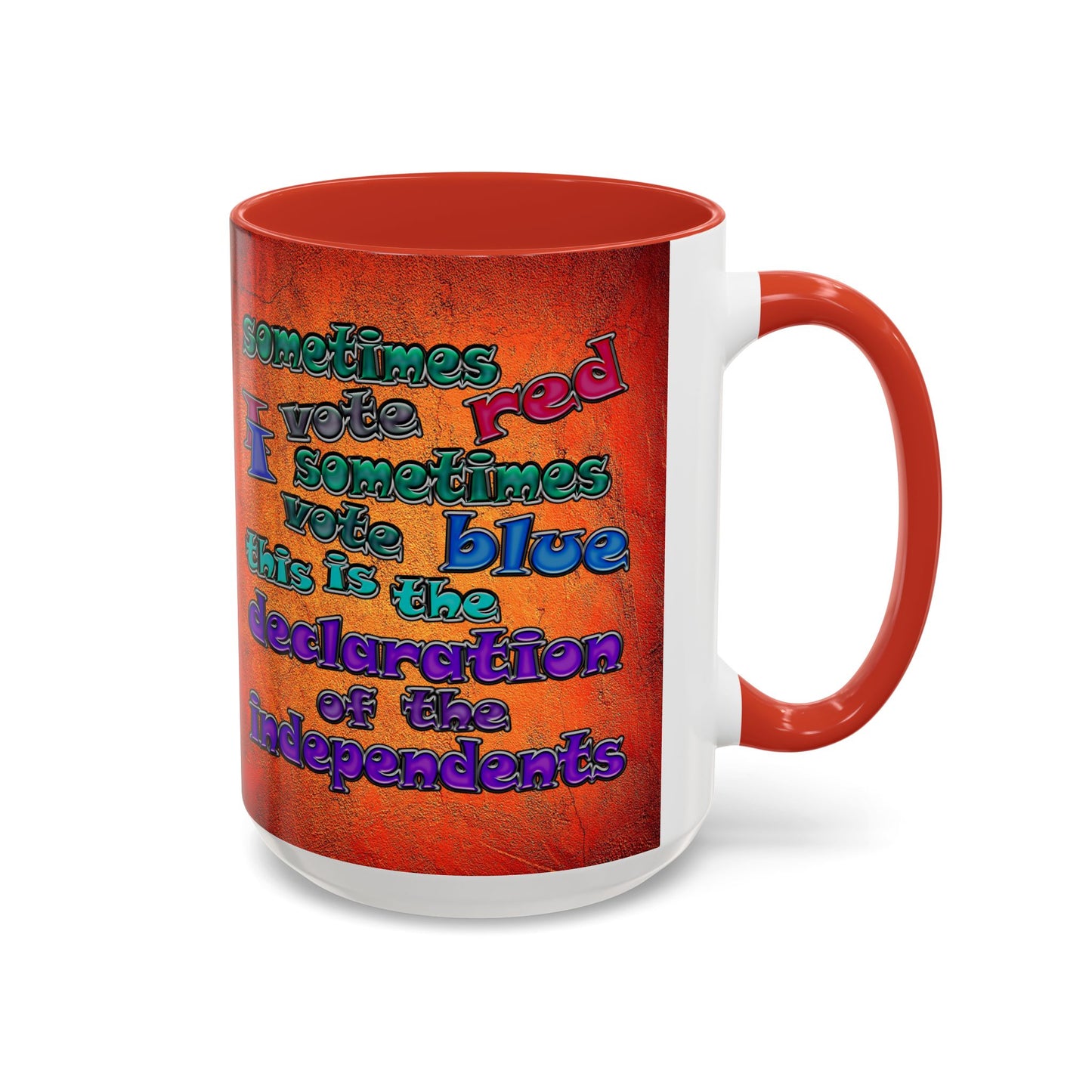declaration of the independents - Accent Mug (burnt orange)