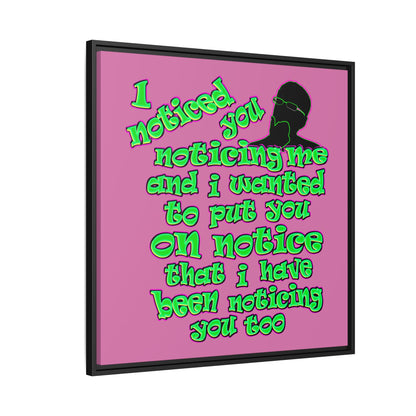 noticed you noticing - framed canvas art (light pink)