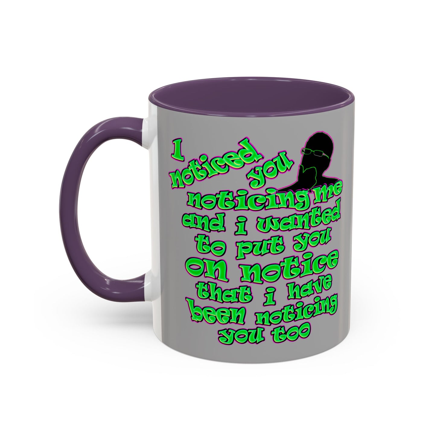 noticed you noticing - Accent Mug (light grey)