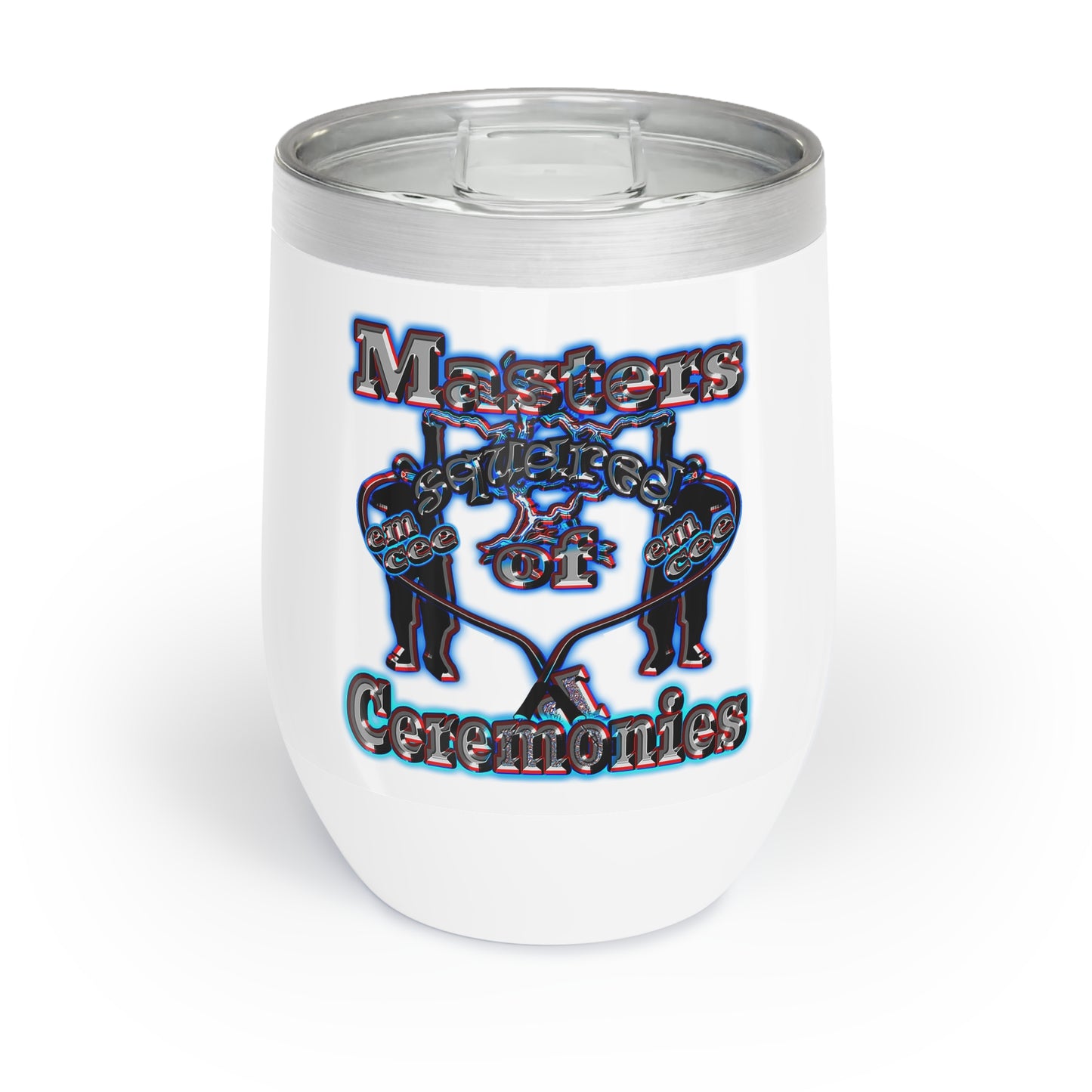 em cee squared - Chill Wine Tumbler (white)