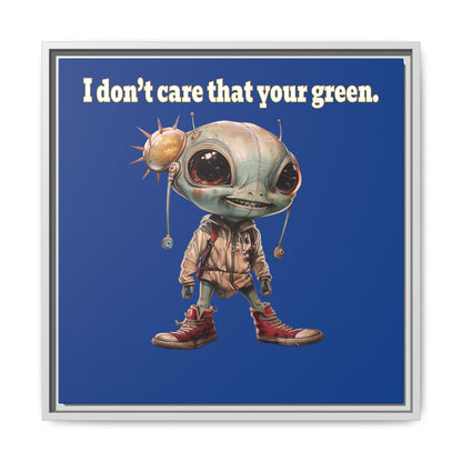 I don't care that your green - framed canvas art (dark blue)