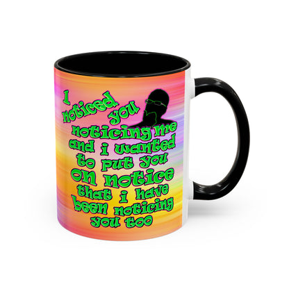 noticed you noticing - Accent Mug (color blur)