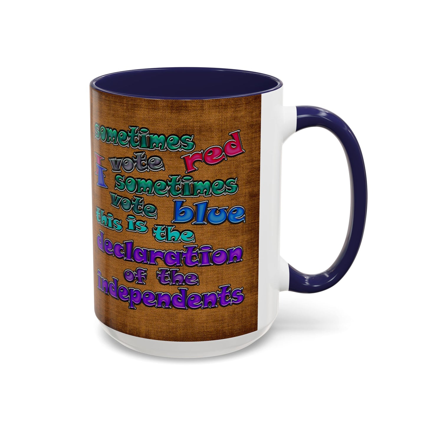 declaration of the independents - Accent Mug (brown papyrus)