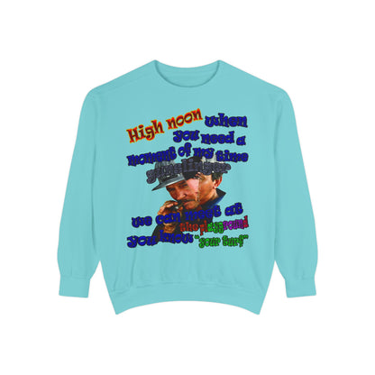 high noon - Unisex Garment-Dyed Sweatshirt