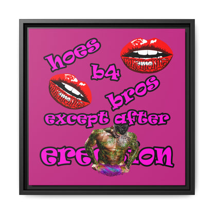 hoes b4 bros - framed canvas art (pink)