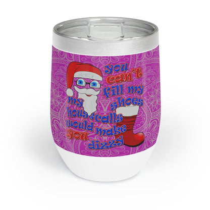 santa's shoes - Chill Wine Tumbler (pink swirl)