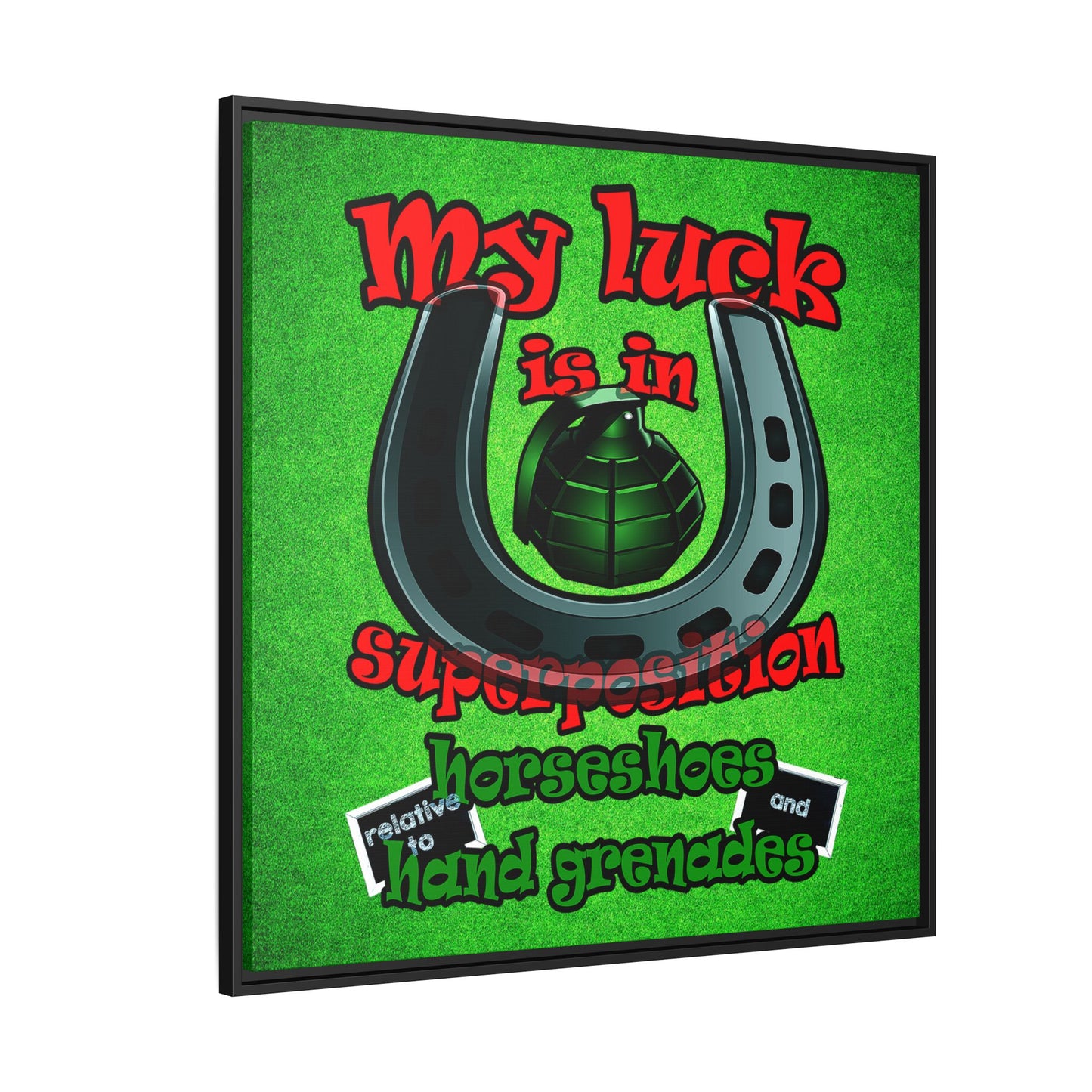 my luck - framed canvas art (green turf)