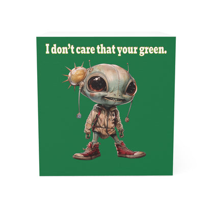 I don't care that your green - note cube (dark green)