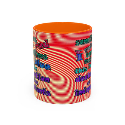 declaration of the independents - Accent Mug (yellow-orange wave)
