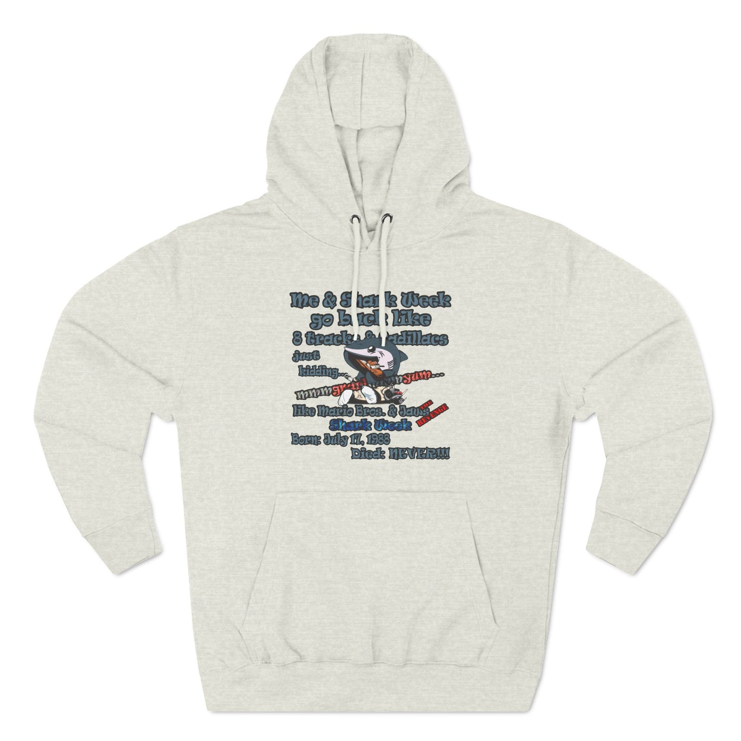 shark week - Three-Panel Fleece Hoodie