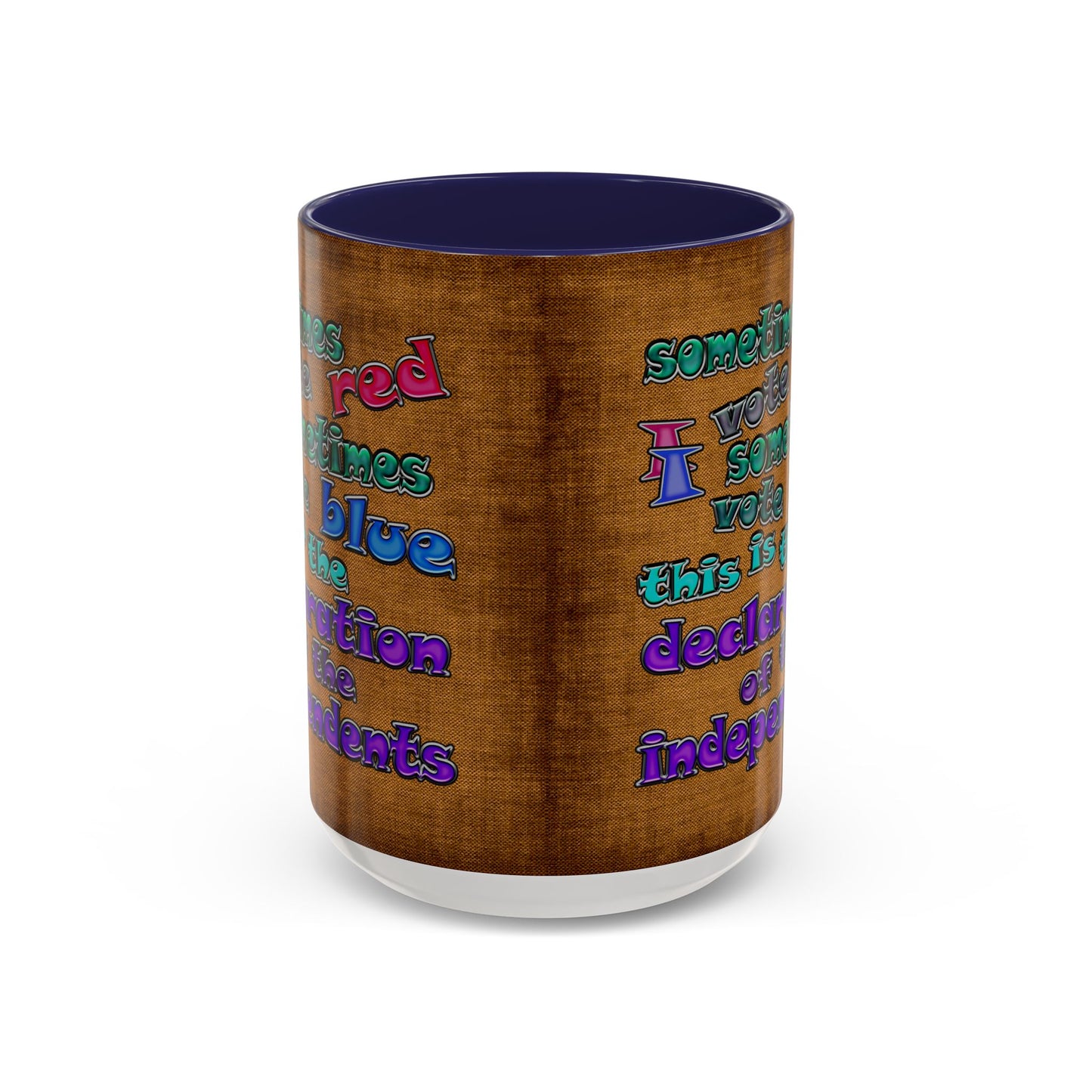 declaration of the independents - Accent Mug (brown papyrus)