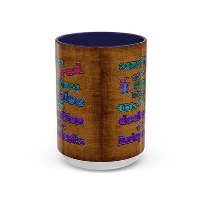 declaration of the independents - Accent Mug (brown papyrus)