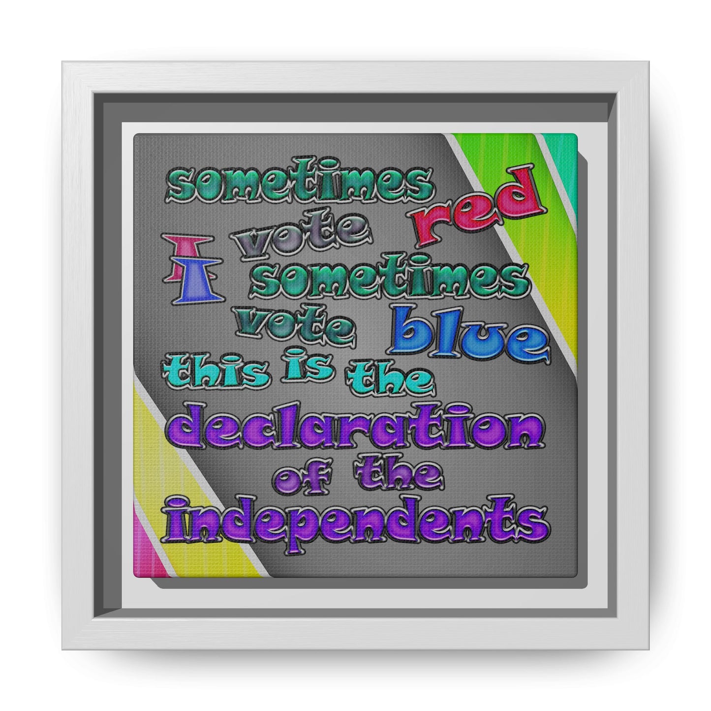 declaration of the independents - framed canvas art (rainbow split)