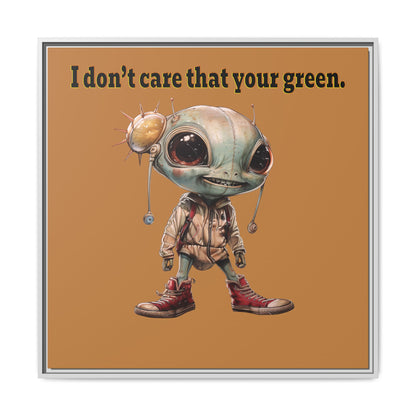 I don't care that your green - framed canvas art (light brown)