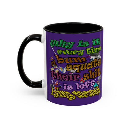 the bum's shit - Accent Mug (purple)