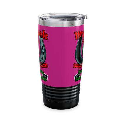 my luck - Ringneck Tumbler, 20oz (pink)