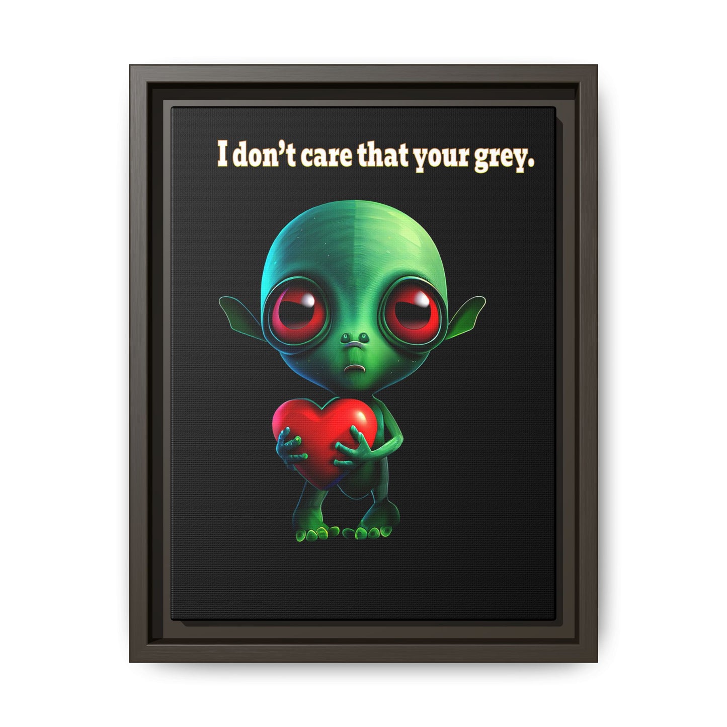 I don't care that your grey - framed canvas art (black)