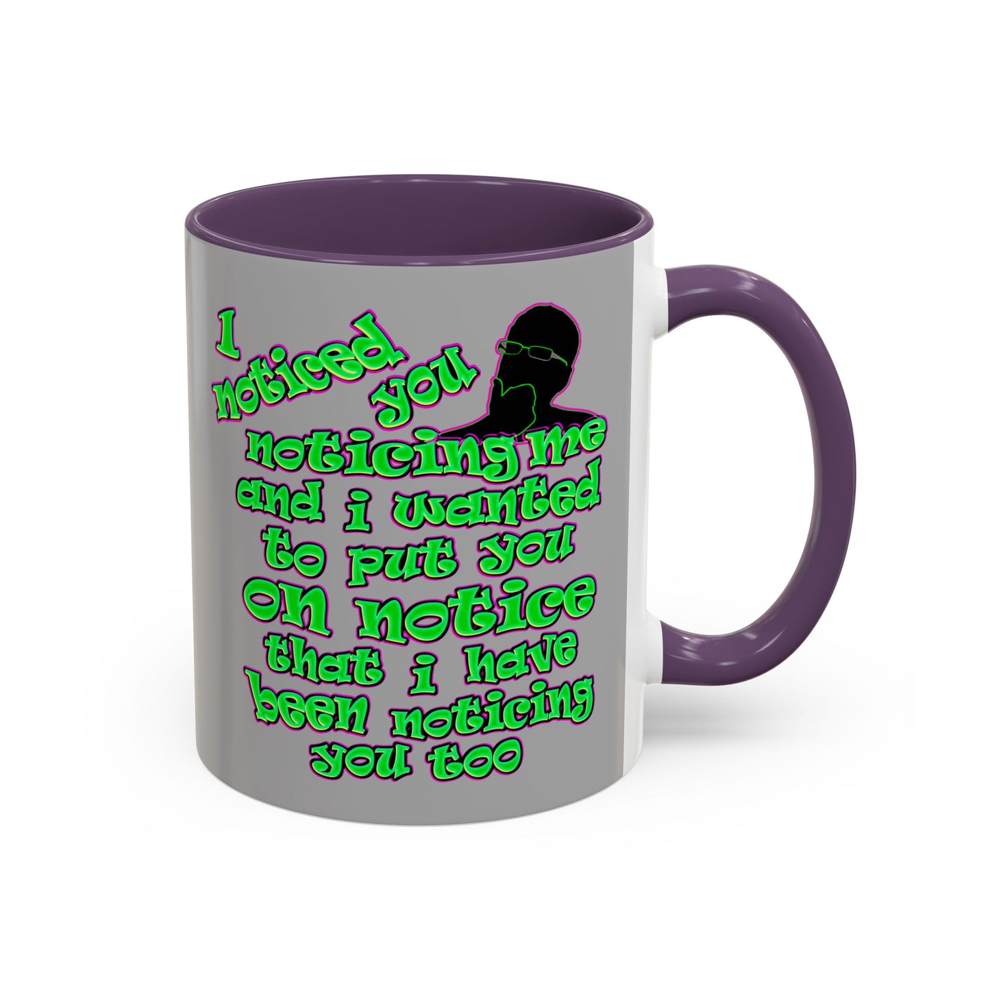 noticed you noticing - Accent Mug (light grey)