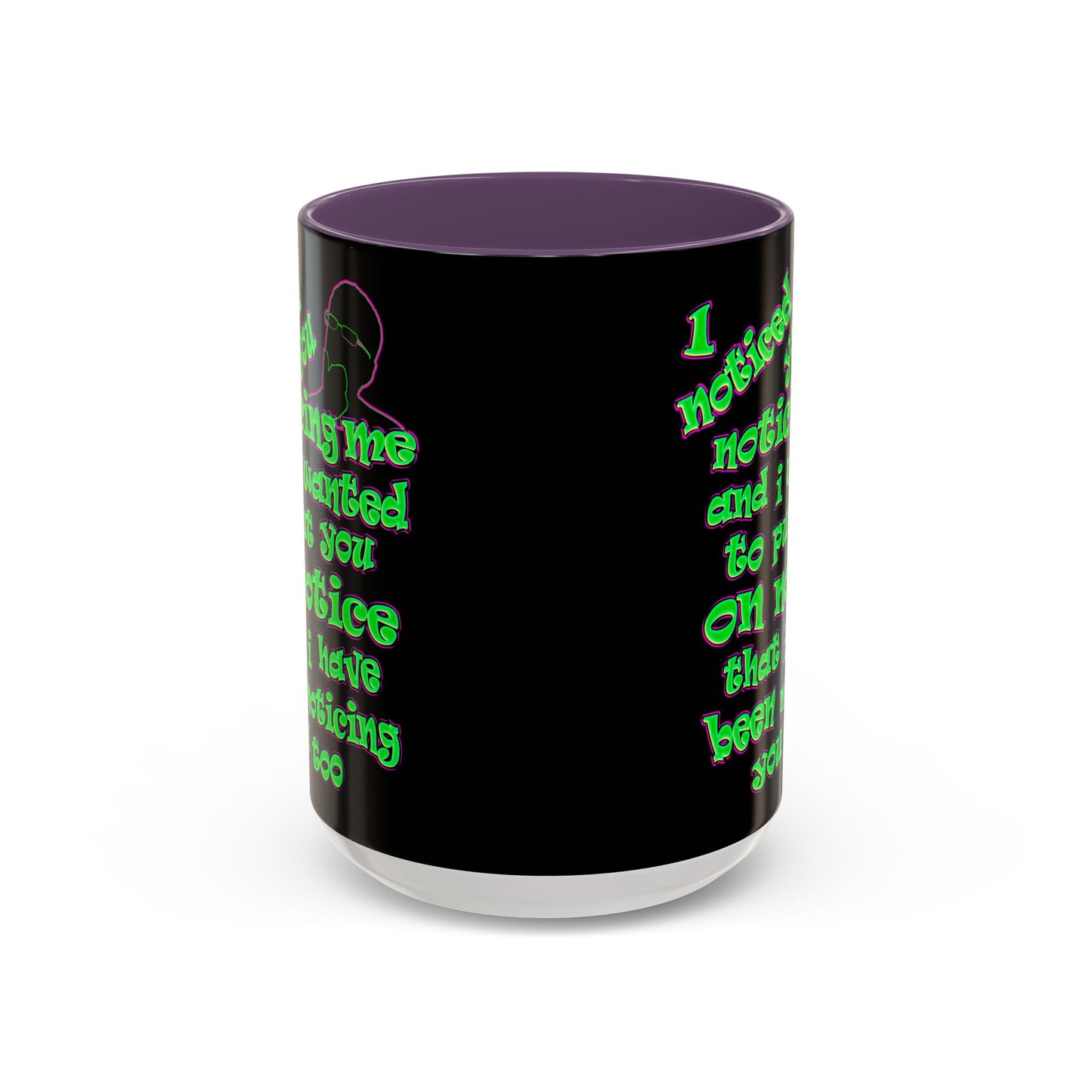 noticed you noticing - Accent Mug (black)