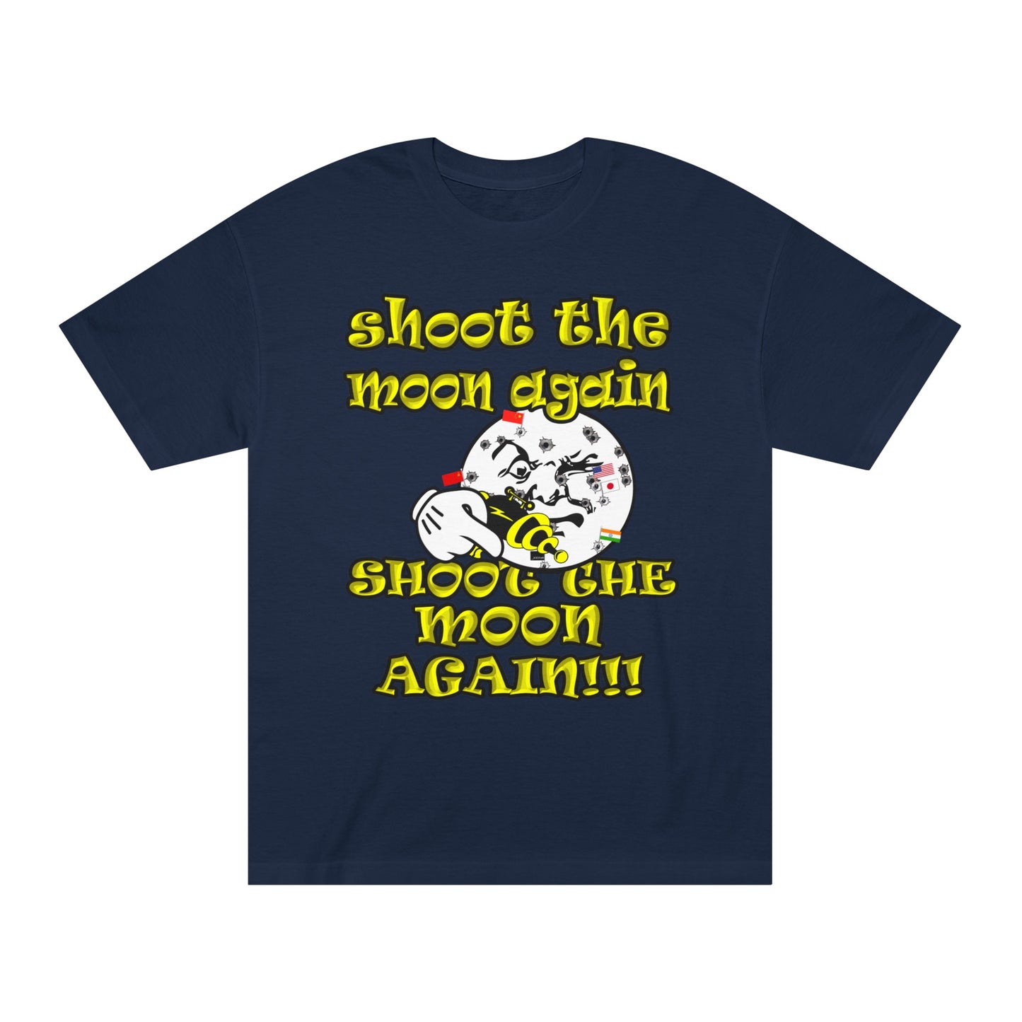 shoot the moon again - Unisex Classic Tee