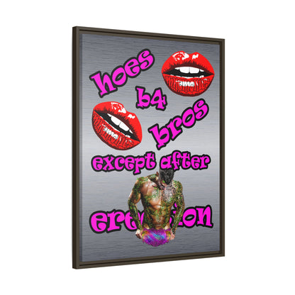 hoes b4 bros - framed canvas art (brushed nickel)