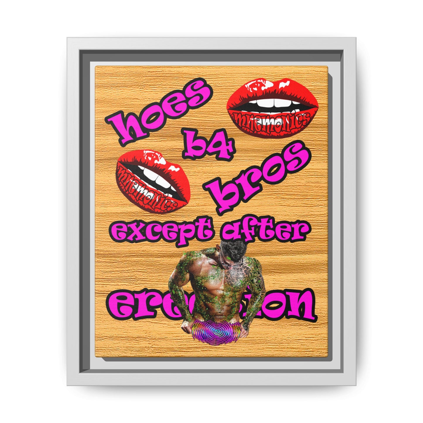 hoes b4 bros - framed canvas art (butterscotch wood finish)