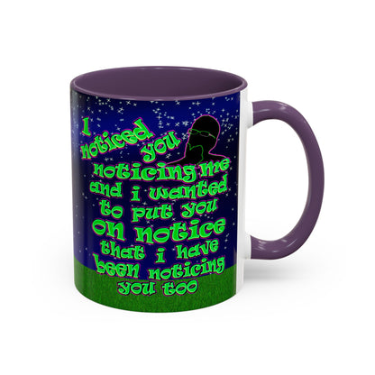 noticed you noticing - Accent Mug ('snoops' background)