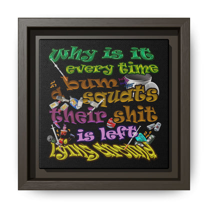 the bum's shit - framed canvas art (black)