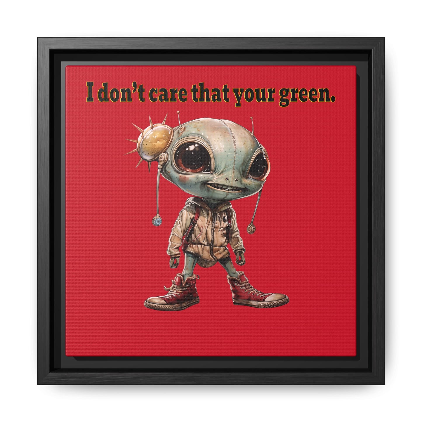 I don't care that your green - framed canvas art (dark red)