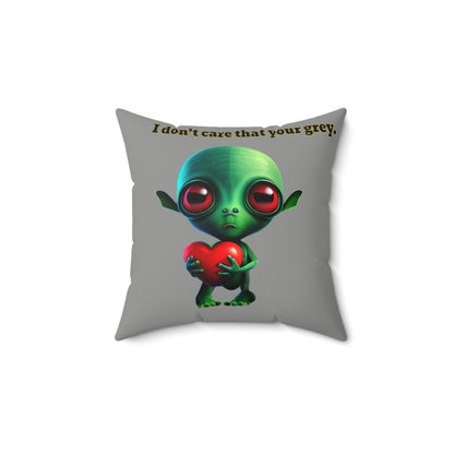 I don't care that your grey - Faux Suede Square Pillow - (grey)