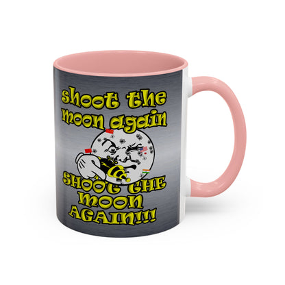 shoot the moon again - Accent Mug (brushed nickel)
