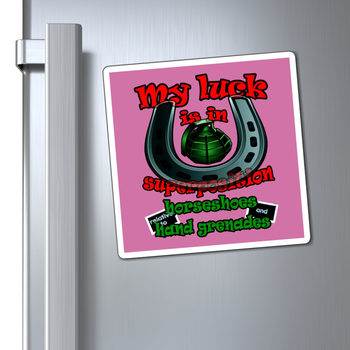 my luck - Magnets - (light pink)